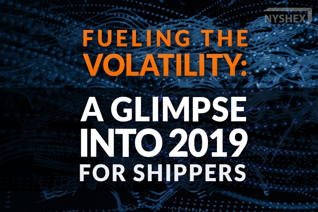 Fueling the volatility: A glimpse into 2019 for shippers – straight from SCITC